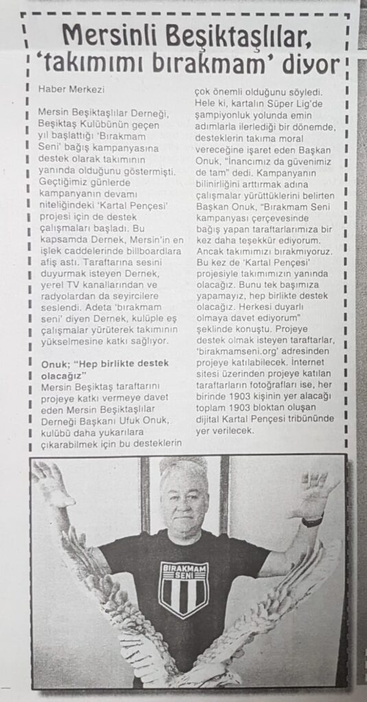 Bırakmam Seni’ bağış kampanyasına destek olarak takımının yanında olduğunu göstermişti.